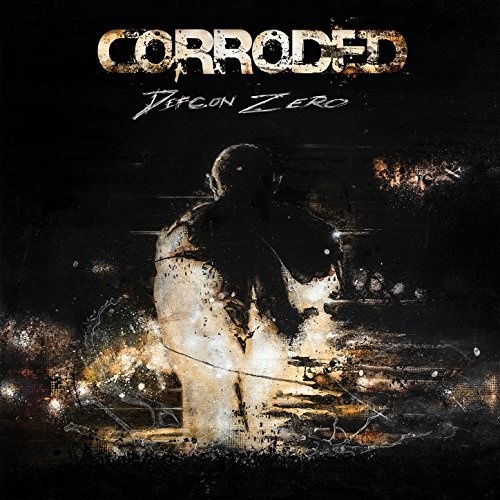 Corroded – Defcon Zero