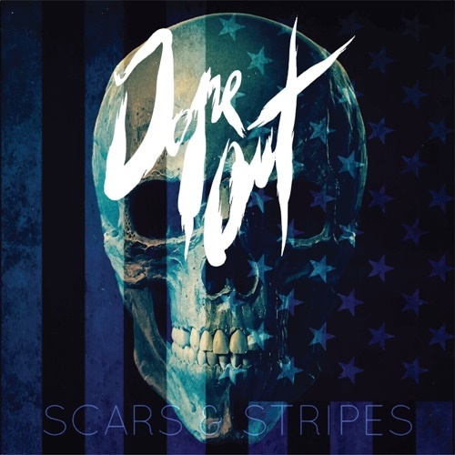 Dope Out – Scars & Stripes