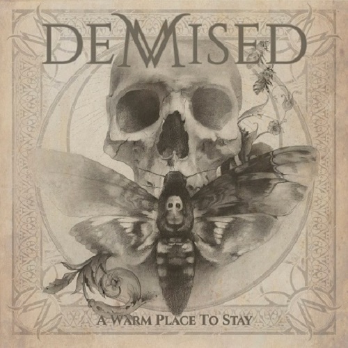 Demised – A Warm Place to Stay