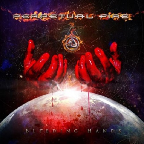 Perpetual Fire – Bleeding Hands