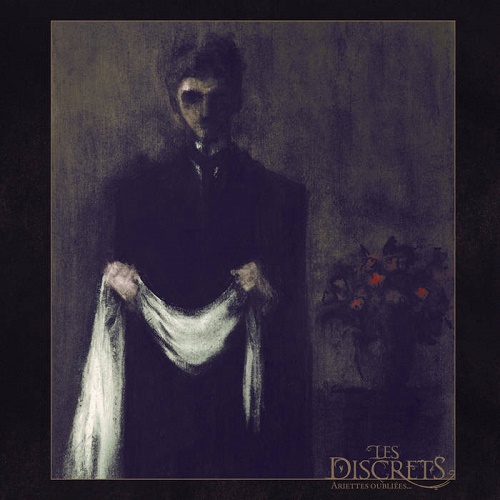 Les Discrets – Ariettes Oubliées