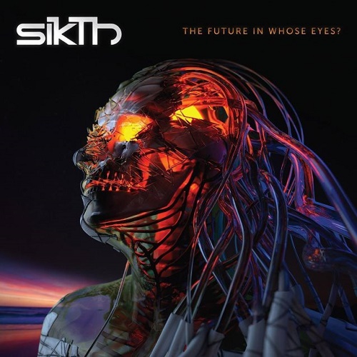 Sikth – The Future In Whose Eyes?
