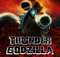 Thunder Godzilla – Thunder Godzilla