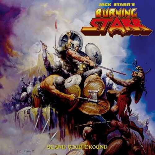Jack Starr’s Burning Starr – Stand Your Ground