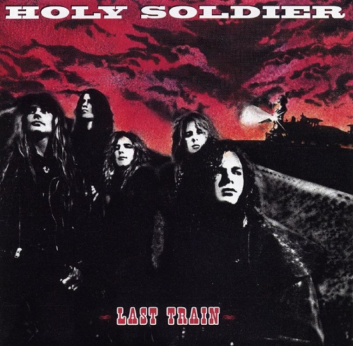 Holy Soldier – Last Train (reissue)