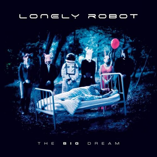 Lonely Robot – The Big Dream