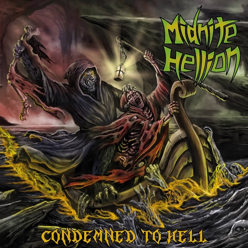 Midnite Hellion – Condemned To Hell