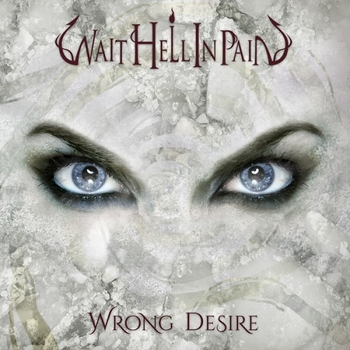Wait Hell In Pain – Wrong Desire