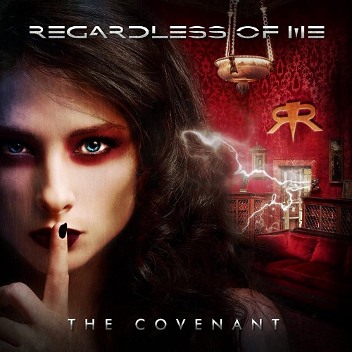 Regardless Of Me – The Covenant