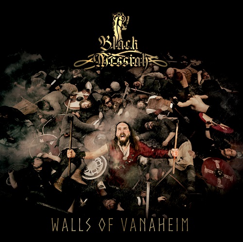 Black Messiah – Walls of Vanaheim