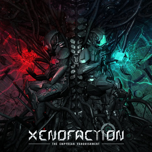 Xenofaction – The Empyrean Vanquishment