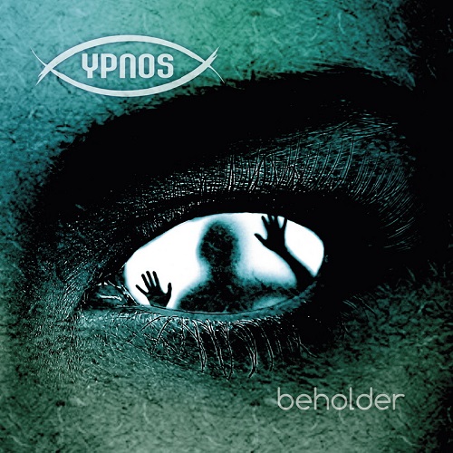 Ypnos – Beholder