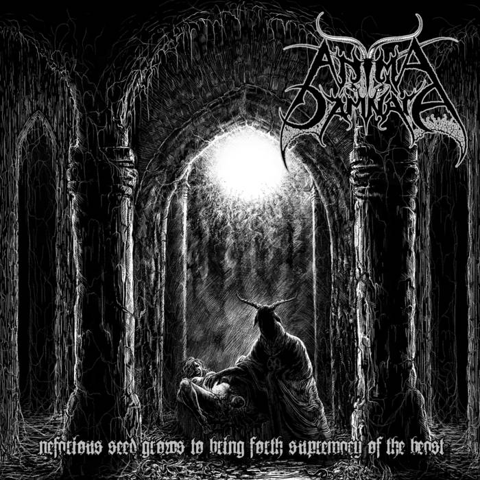 Anima Damnata – Nefarious Seed Grows to Bring Forth Supremacy of the Beast