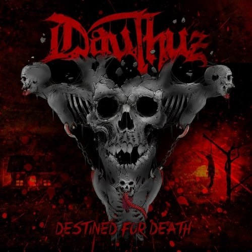 Dauthuz – Destined For Death
