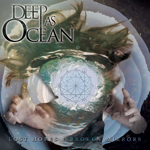 Deep As Ocean – Broken Dreams