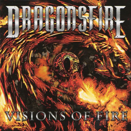Dragonsfire – Visions Of Fire