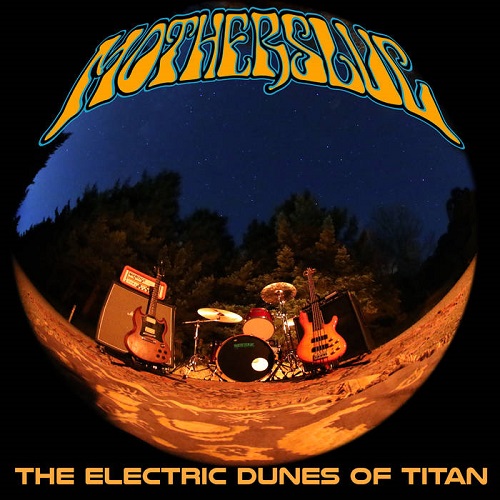 Motherslug – The Electric Dunes Of Titan
