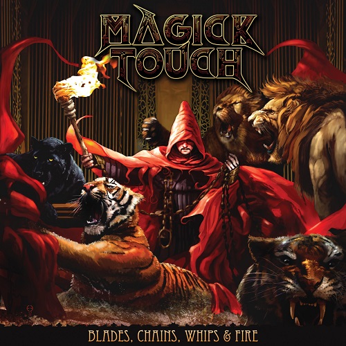 Magick Touch – Blades, Chains, Whips & Fire