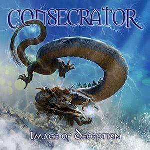 Consecrator – Image Of Deception