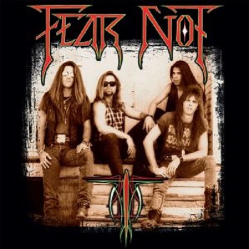 Fear Not – Fear Not (25th Anniversary)