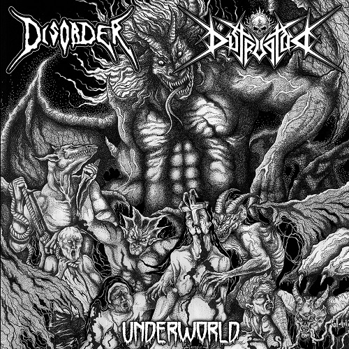 Disorder / Distruptor – Underworld