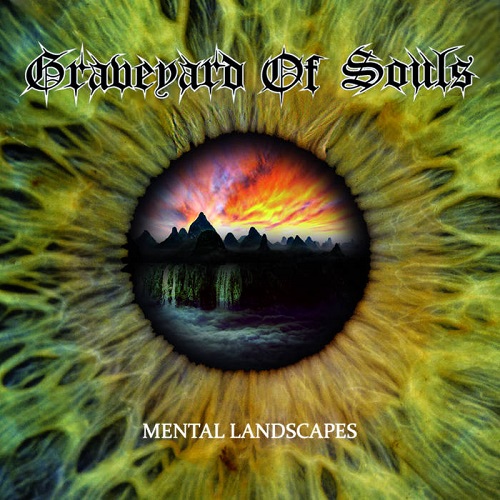 Graveyard Of Souls – Mental Landscapes