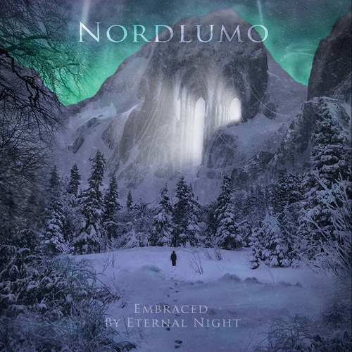 Nordlumo – Embraced by Eternal Night