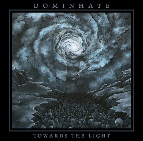 Dominhate – Towards The Light