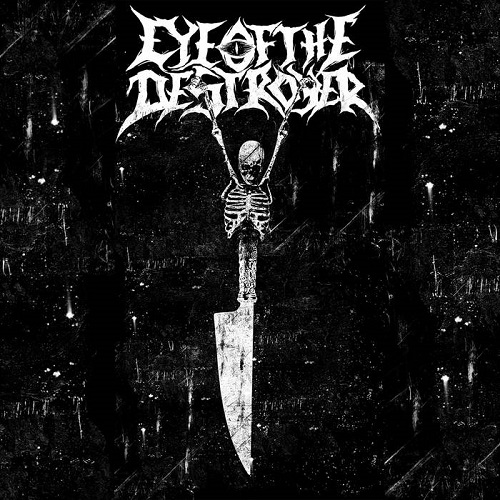 Eye Of The Destroyer – Starved And Hanging