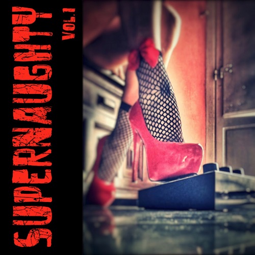 Supernaughty – Vol.1
