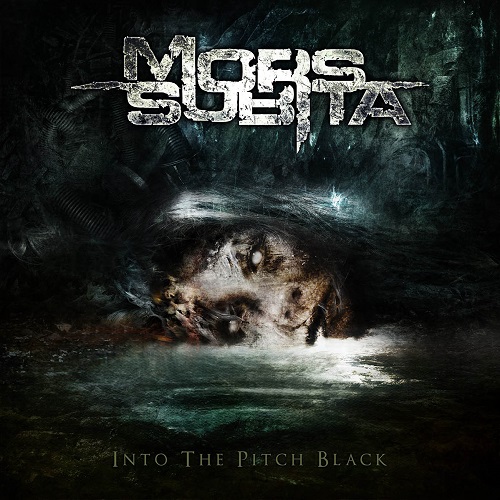 Mors Subita – Into The Pitch Black