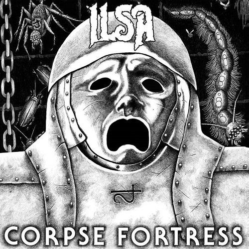 ILSA – Corpse Fortress