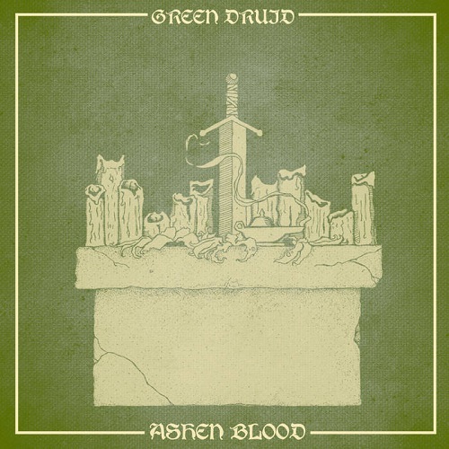 Green Druid – Ashen Blood