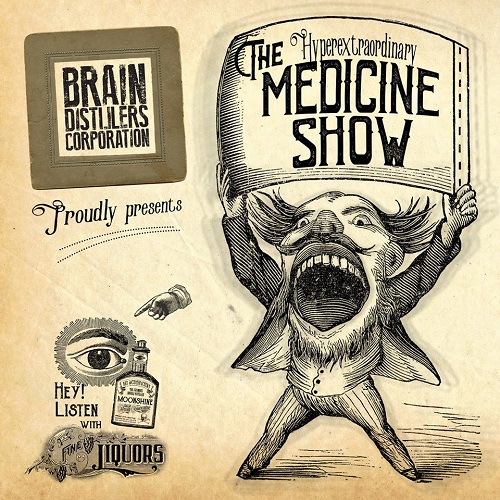 Brain Distillers Corporation – Medicine Show