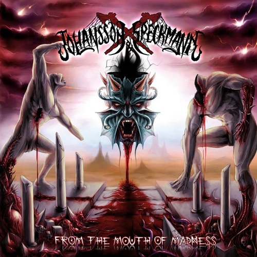 Johansson & Speckmann – From The Mouth Of Madness