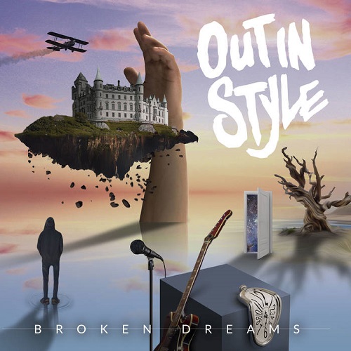 Out In Style – Broken Dreams