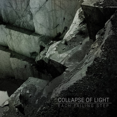 Collapse Of Light – Each Failing Step