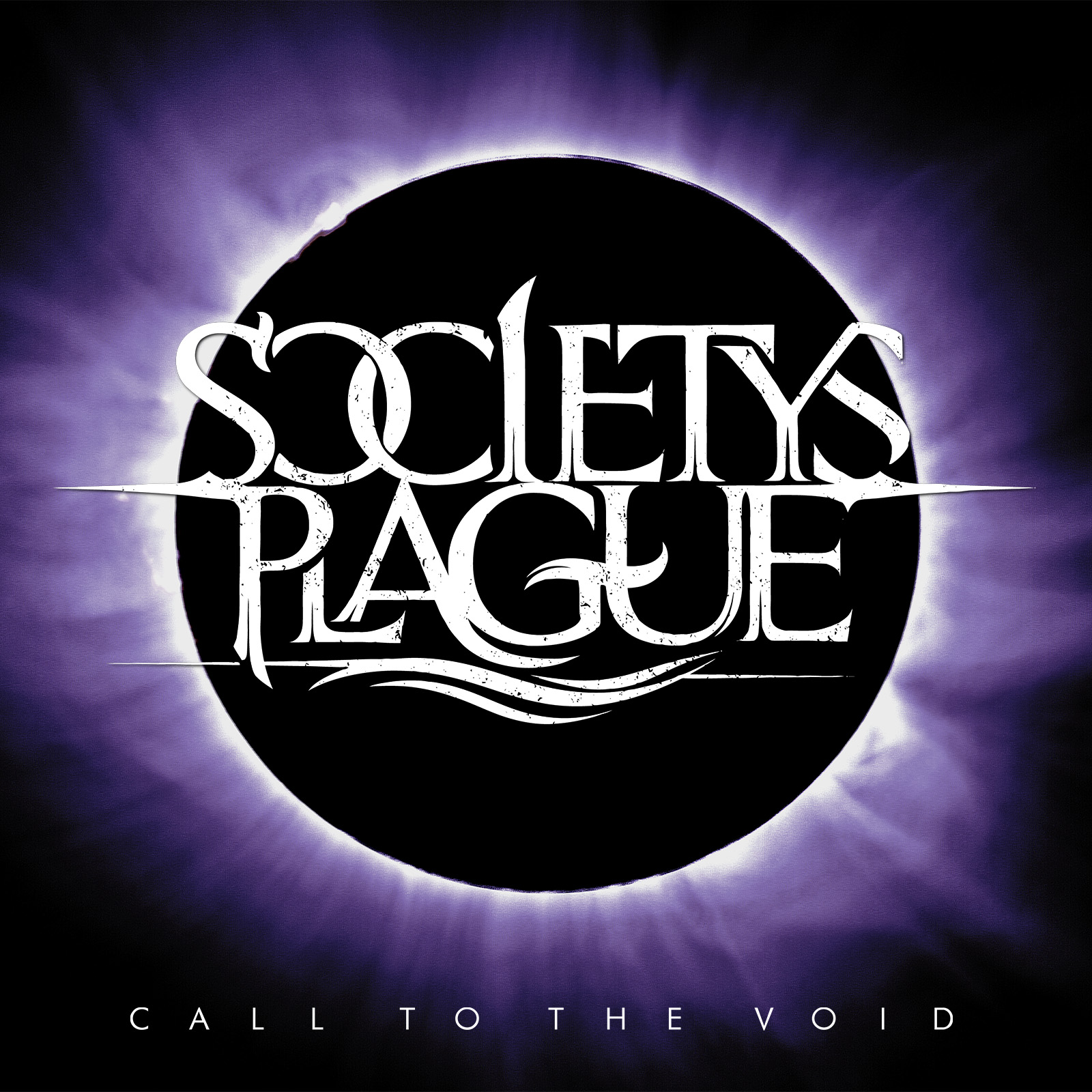 Society’s Plague – Call To The Void