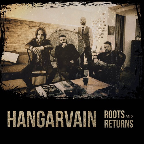 Hangarvain – Roots And Returns