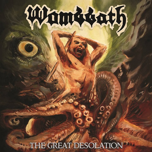 Wombbath – The Great Desolation