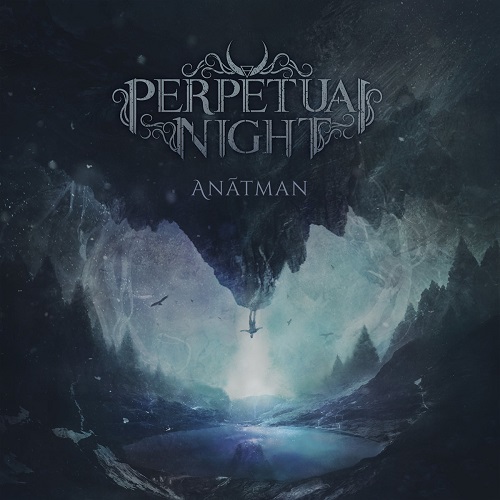 Perpetual Night – Anâtman
