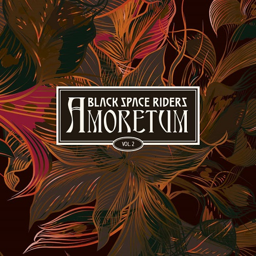 Black Space Riders – Amoretum Vol.2