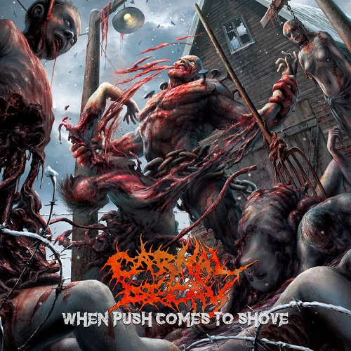 Carnal Decay – When Push Comes To Shove