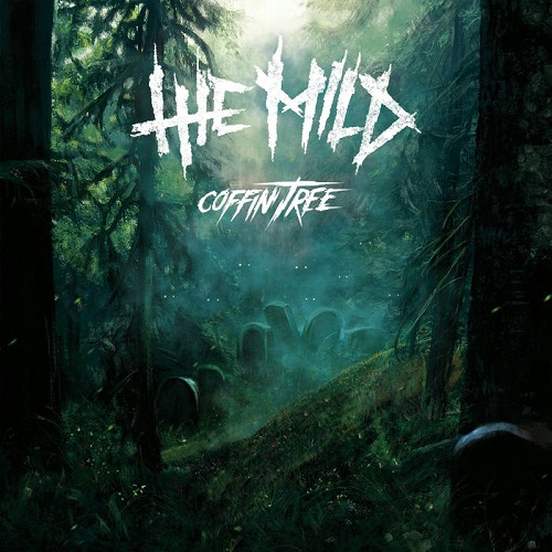 The Mild – Coffin Tree