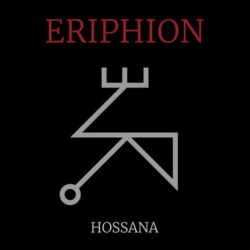 Eriphion – Hossana