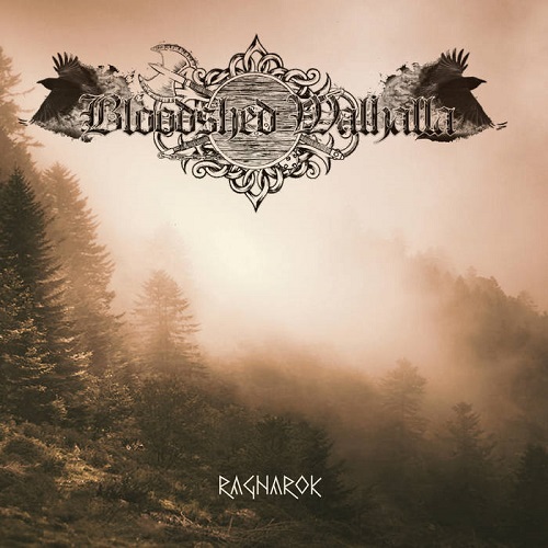 Bloodshed Walhalla – Ragnarok