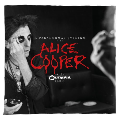 Alice Cooper – A Paranormal Evening – Live at the Olympia, Paris