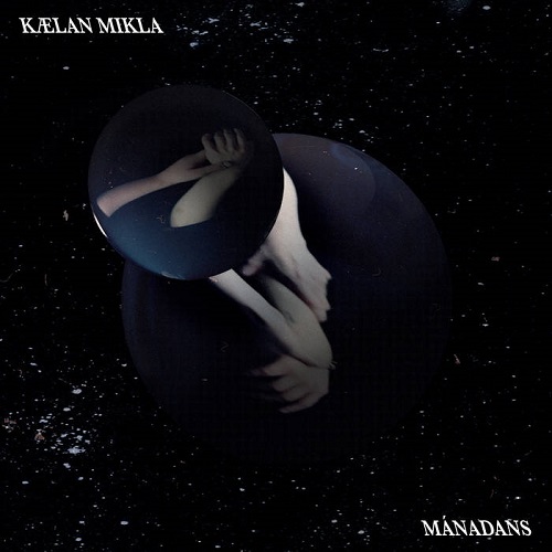 Kaelan Mikla – Mánadans