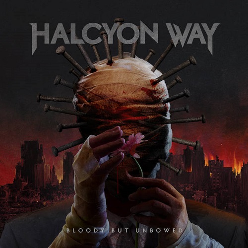 Halcyon Way – Bloody But Unbowed