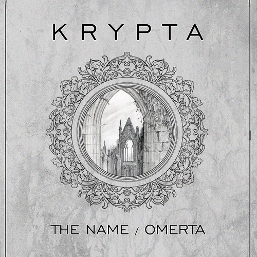 Krypta – The Name / Omerta
